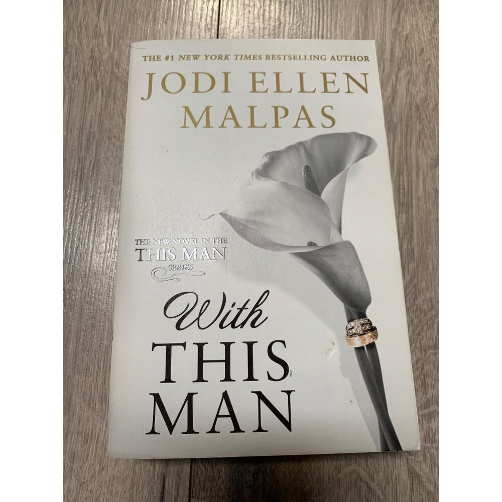 With This Man Jodi Ellen Malpas The New Novel in the This Man Series
